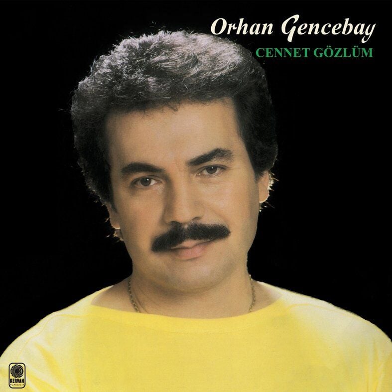 Orhan Gencebay Cennet Gözlüm - Plak