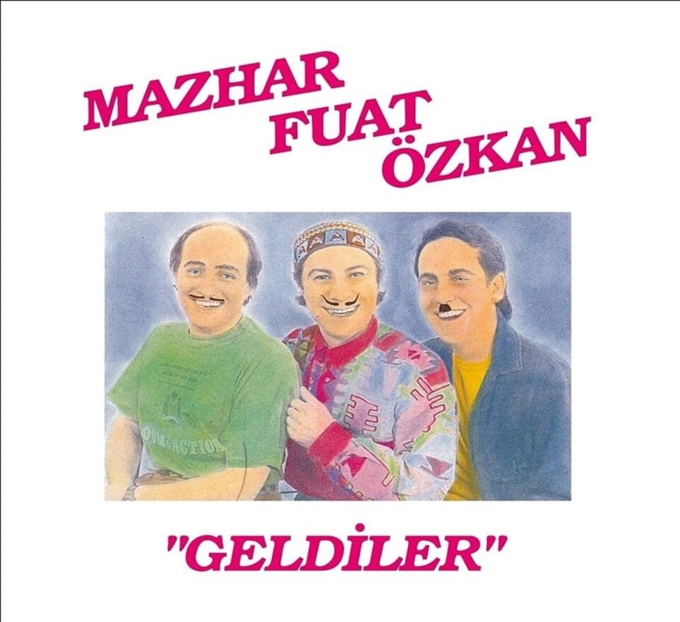 Mazhar Fuat Özkan Geldiler - Plak