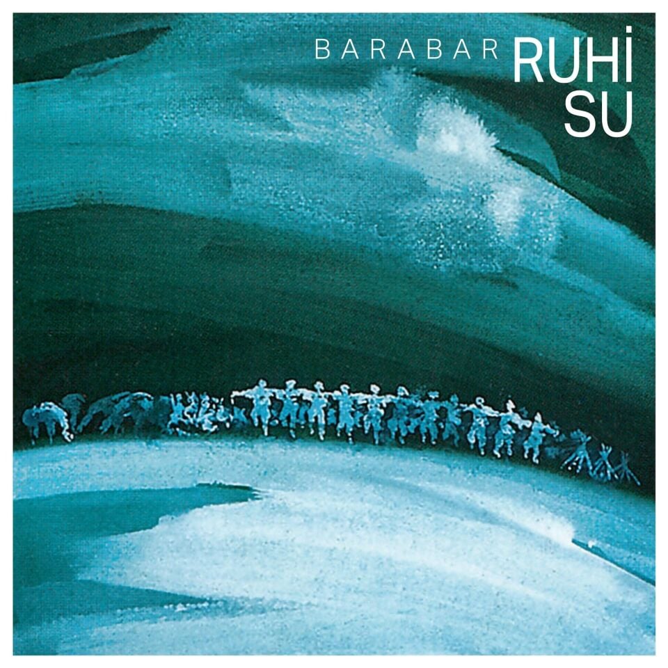 Ruhi Su Barabar - Plak
