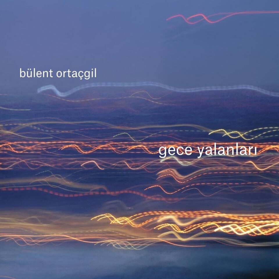 Bülent Ortaçgil Gece Yalanları - Plak