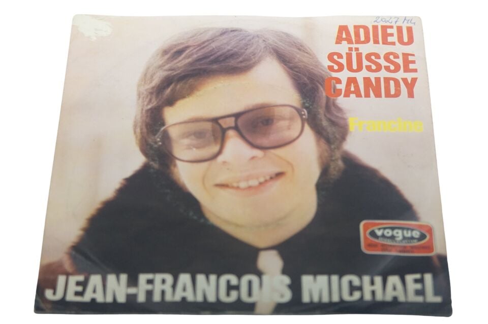 Jean-François Michael / Les Newstars – Adieu Süße Candy / Francine - Plak