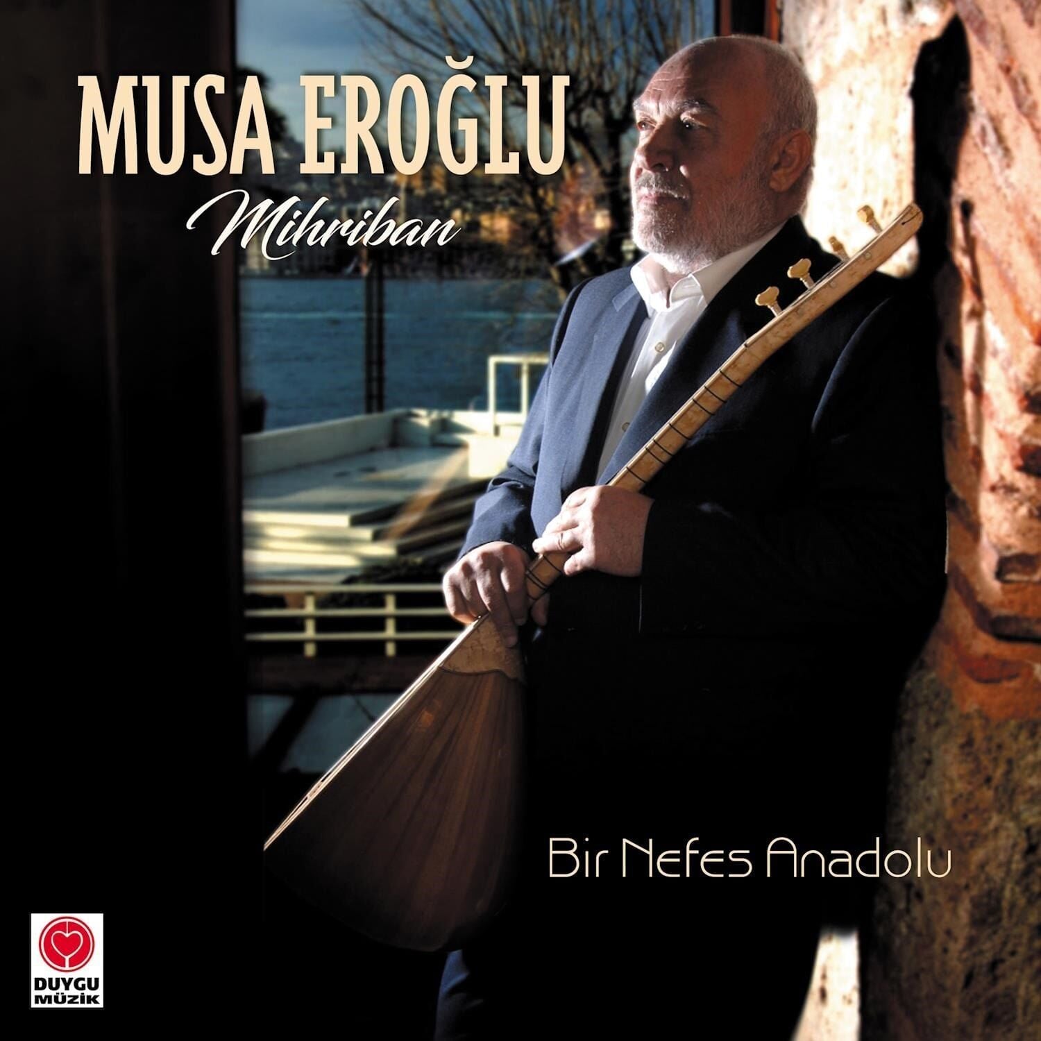 Musa Eroğlu Mihriban / Bir Nefes Anadolu - Plak