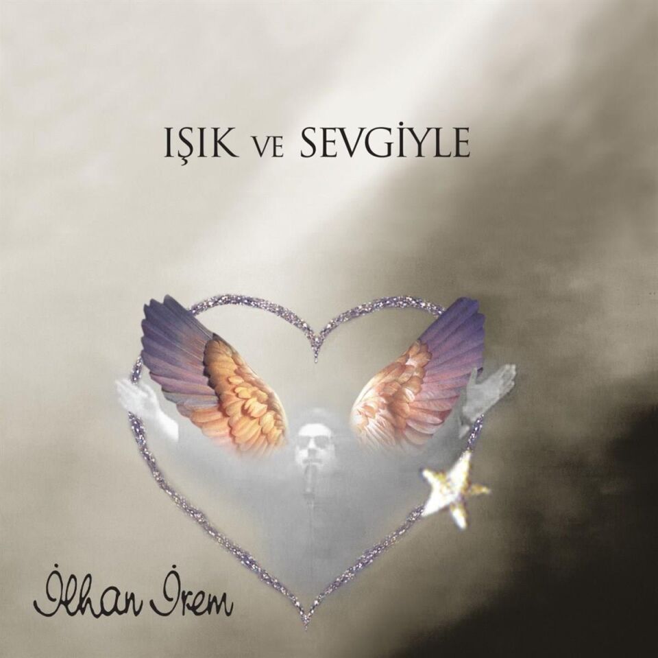İlhan İrem Işık ve Sevgiyle - 2 Plak