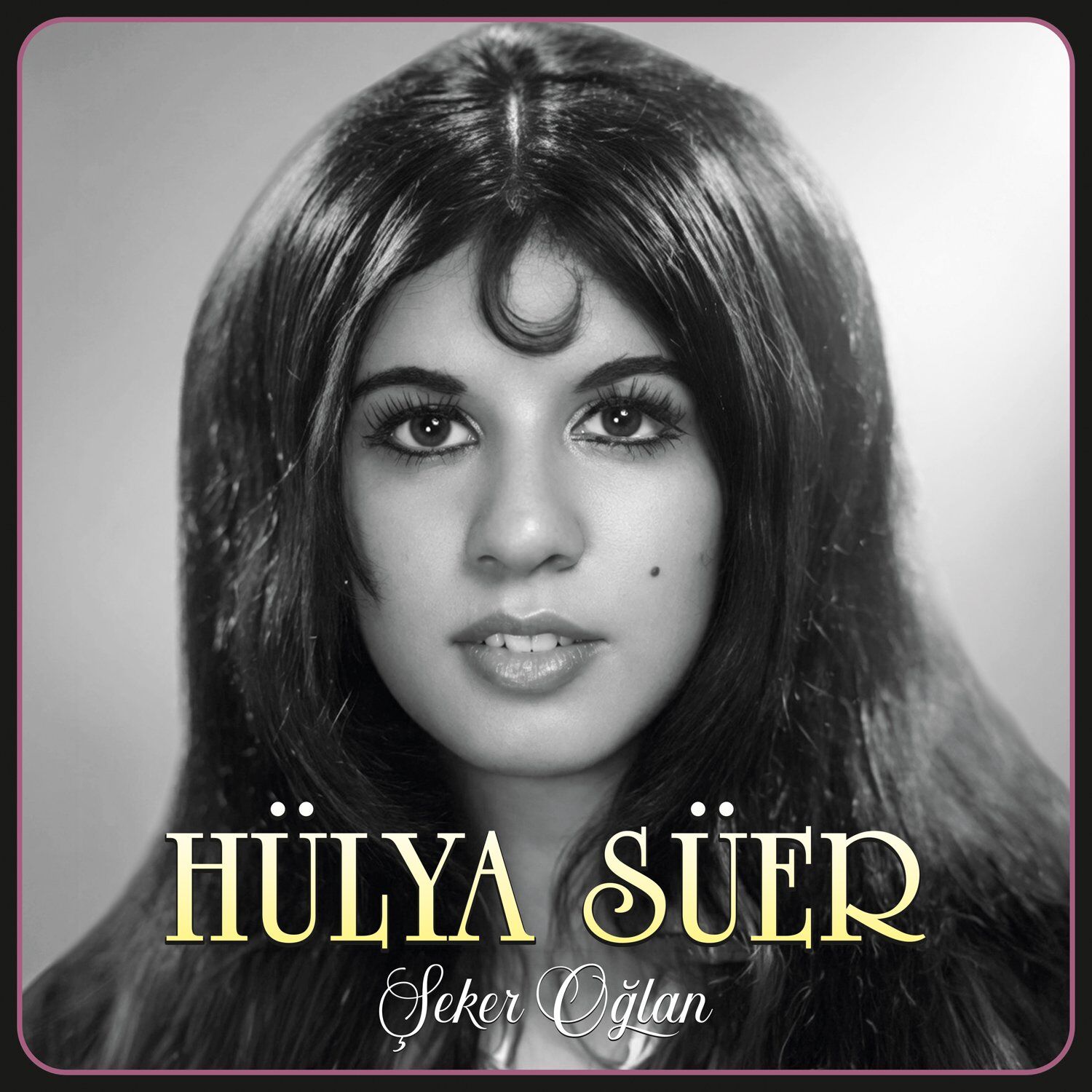 Hülya Süer Şeker Oğlan - Plak