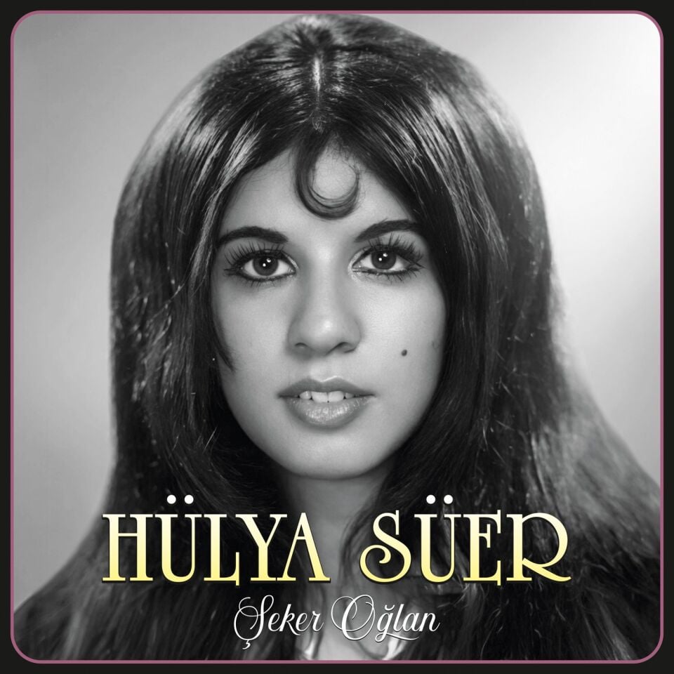 Hülya Süer Şeker Oğlan - Plak