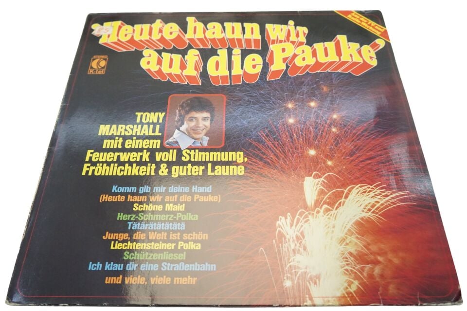 Tony Marshall Heute Haun Wir Auf Die Pauke - Plak