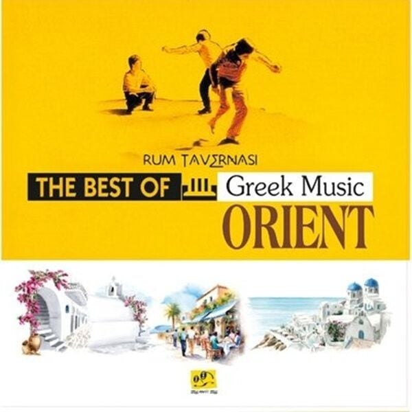 The Best of Greek Music Orient Rum Tavernası - Plak