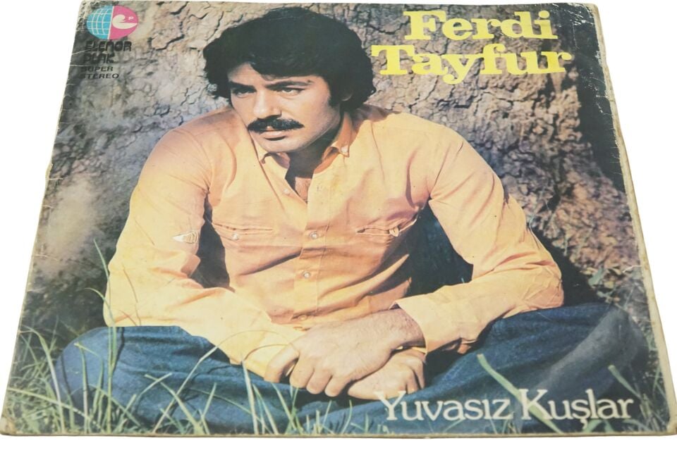 Ferdi Tayfur Yuvasız Kuşlar - Plak