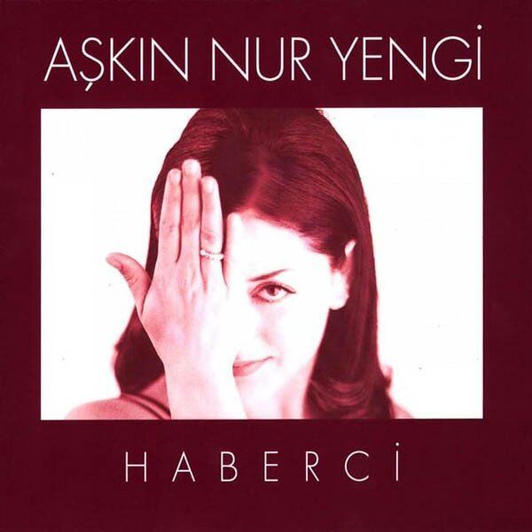 Aşkın Nur Yengi Haberci - CD