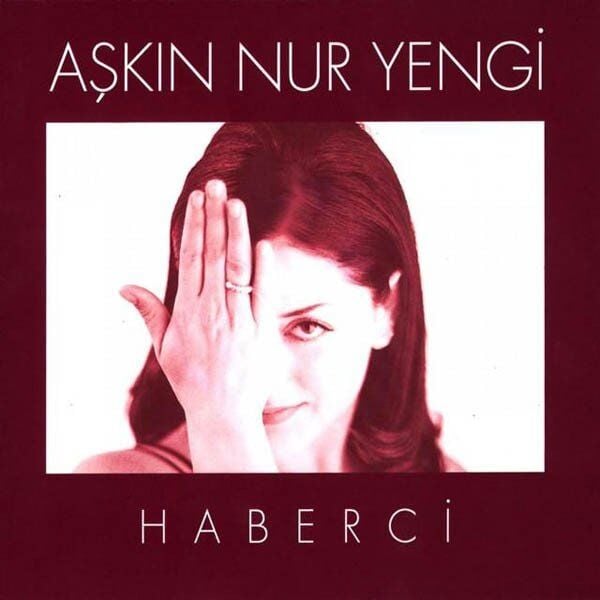 Aşkın Nur Yengi Haberci - (Emre Müzik Dönem Baskı) CD