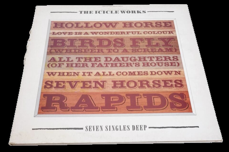 The Icicle Works Seven Singles Deep - Plak