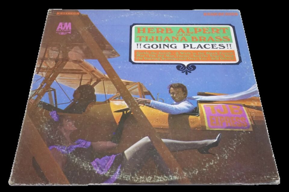 Herb Alpert And The Tijuana Brass Going Places!! - Plak