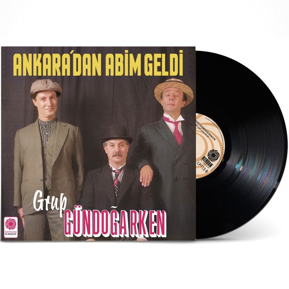 Grup Gundogarken Ankaradan Abim Gelmiş - Plak