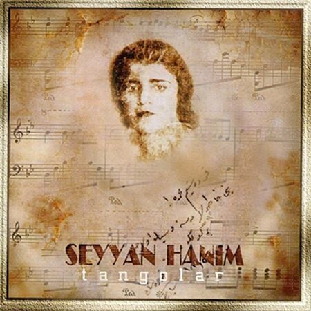 Seyyan Hanım Tangolar - Plak