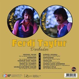 Ferdi Tayfur Derbeder - Picture Disk