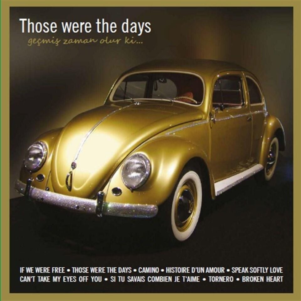 Those Were The Days - Plak