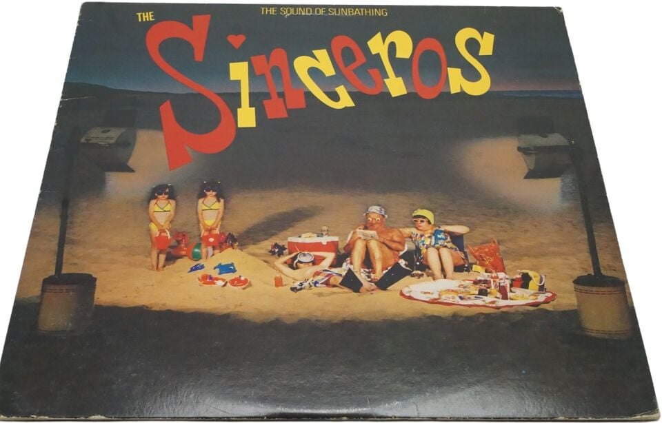 The Sinceros The Sound Of Sunbathing - Plak