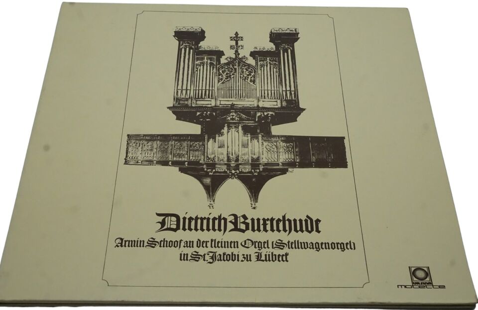 Dietrich Buxtehude - Armin Schoof – Armin Schoof An Der Kleinen Orgel (Stellwagenorgel) In St. Jakobi Zu Lübeck