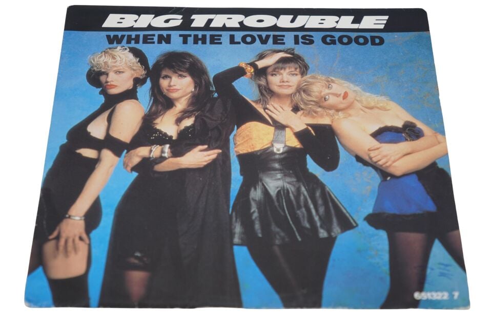 Big Trouble When The Love Is Good - Plak