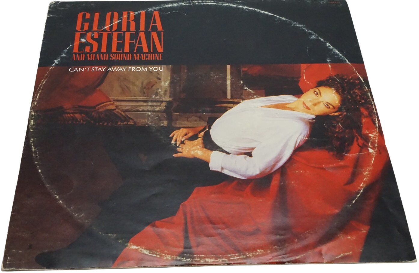 Gloria Estefan And Miami Sound Machine Can't Stay Away From You - Plak