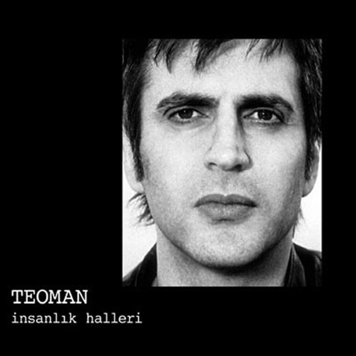 Teoman İnsanlık Halleri - Plak
