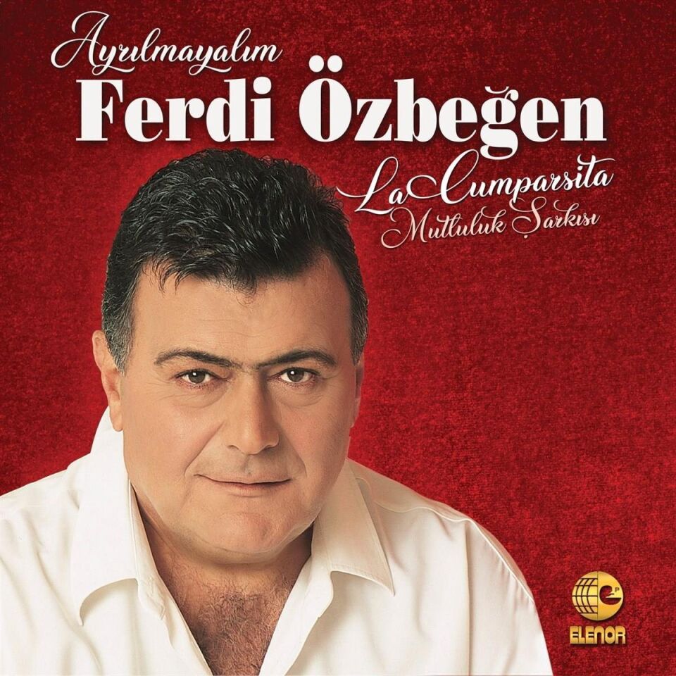 Ferdi Özbeğen Ayrılmayalım - Kırmızı Baskı Plak