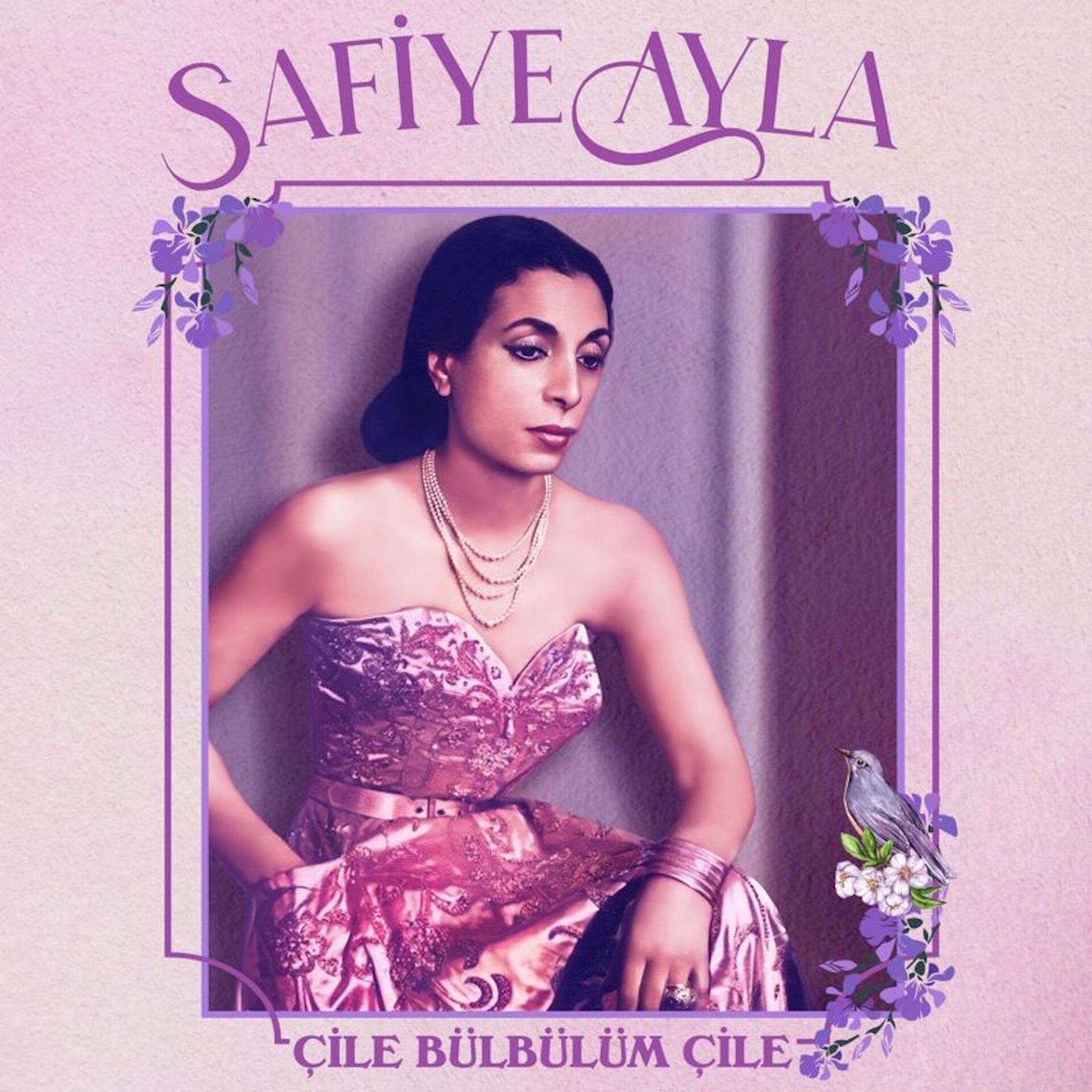 Safiye Ayla Çile Bülbülüm Çile - Plak