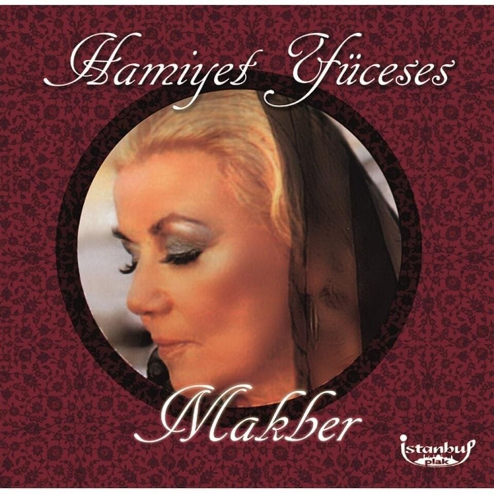 Hamiyet Yüceses Makber - Plak