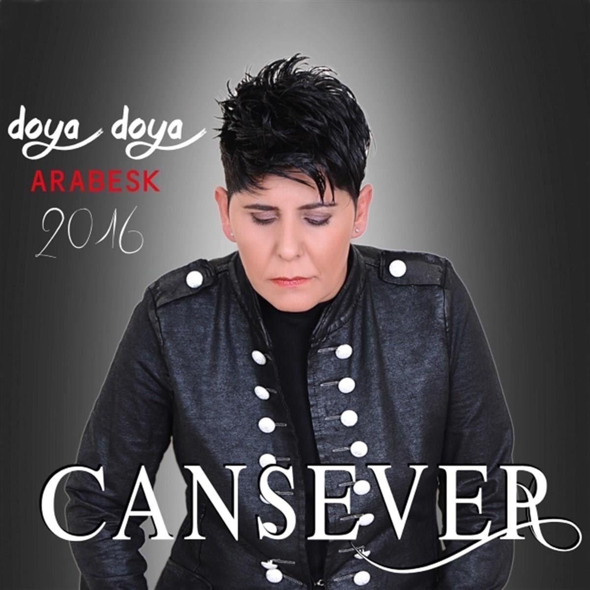 Cansever Doya Doya Arabesk 2016 - CD