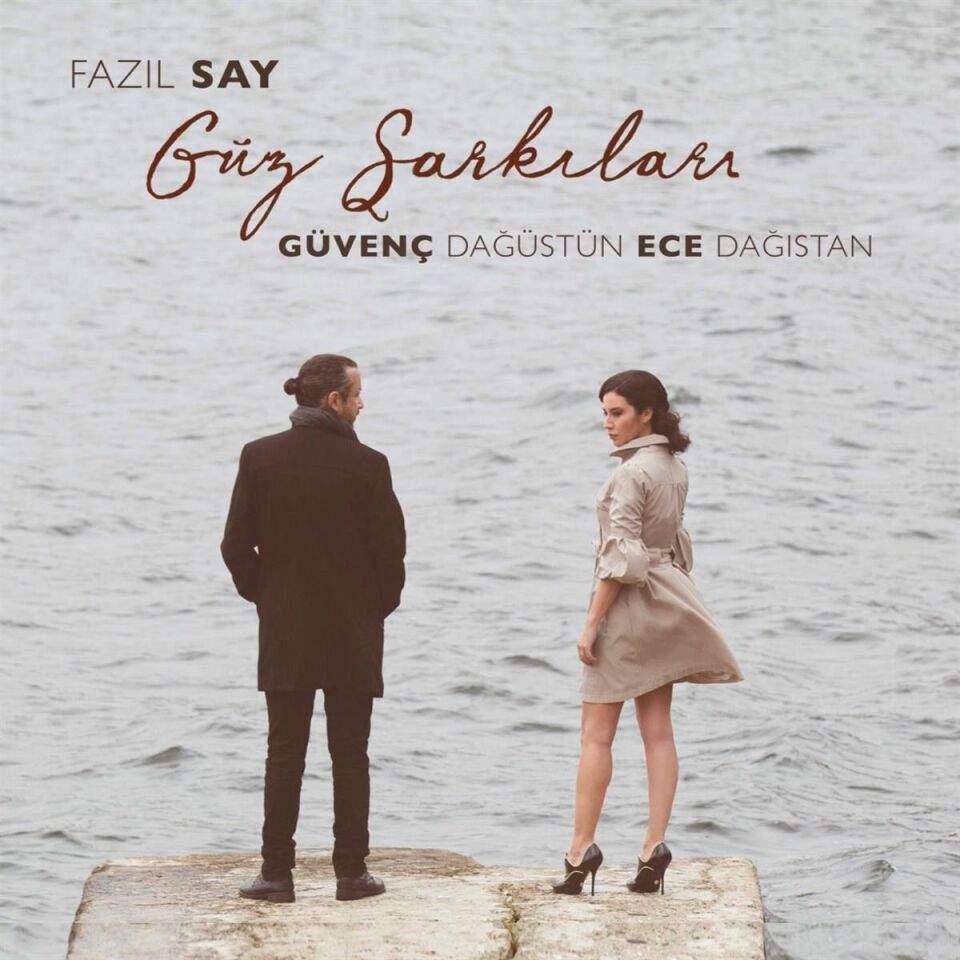 Fazıl Say Güz Şarkıları Güvenç Dağüstün - Ece Dağıstan - Plak