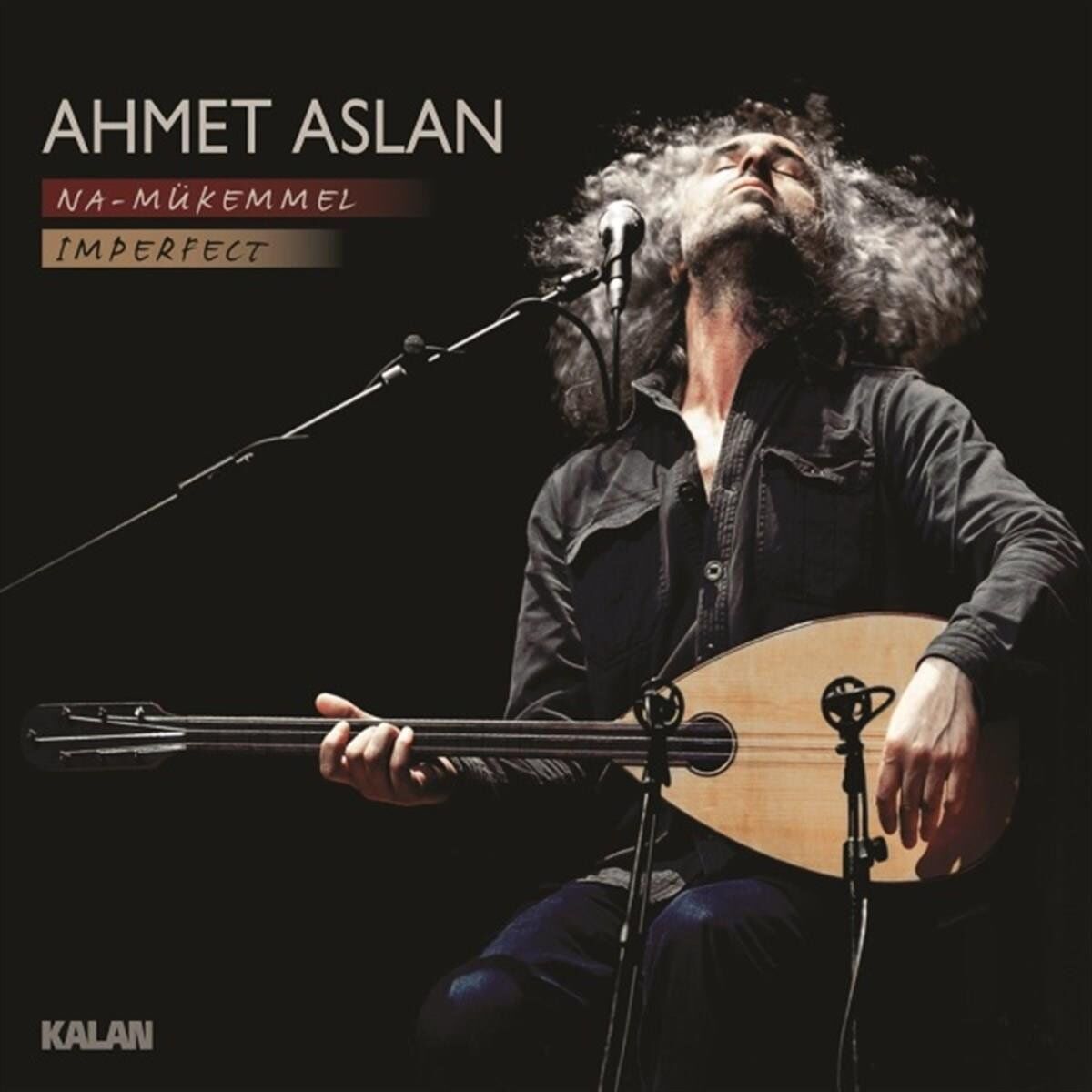 Ahmet Aslan Na Mükemmel - Imperfect - CD