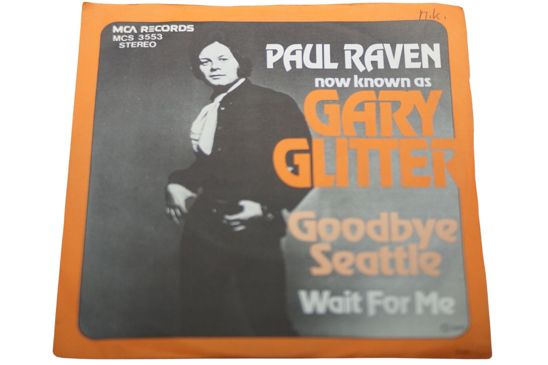 Paul Raven Now Known As Gary Glitter Goodbye Seattle - Plak