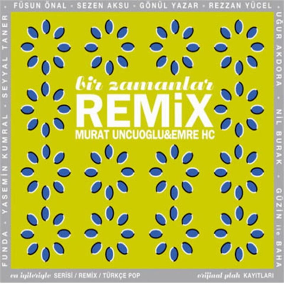 Murat Uncuoğlu & Emre HC Bir Zamanlar Remix - CD