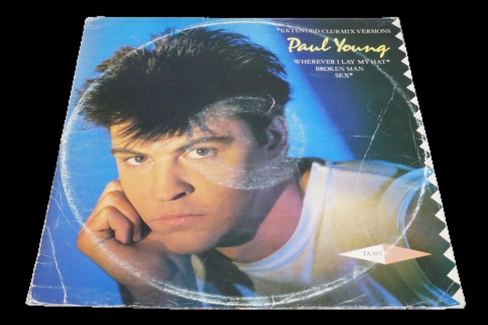 Paul Young Wherever I Lay My Hat - Single
