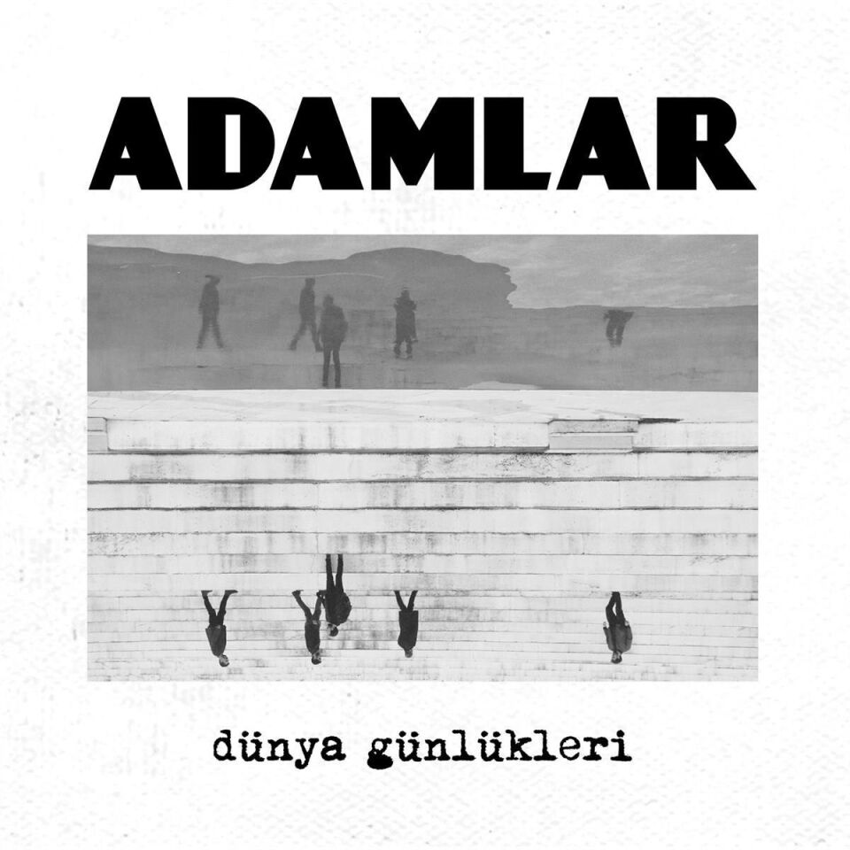 Adamlar  Dünya Günlükleri - Plak