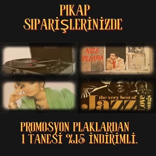 PİKAPLA BİRLİKTE İNDİRİMLİ PLAKLAR
